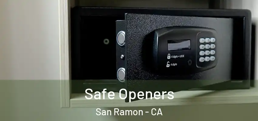  Safe Openers San Ramon - CA